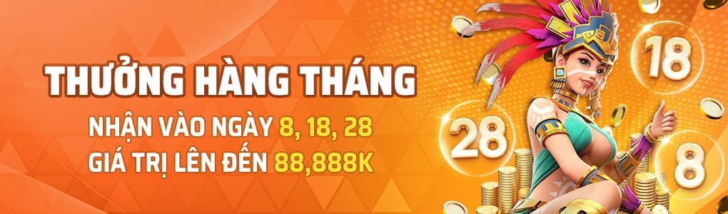 Thưởng hàng tháng 28bet